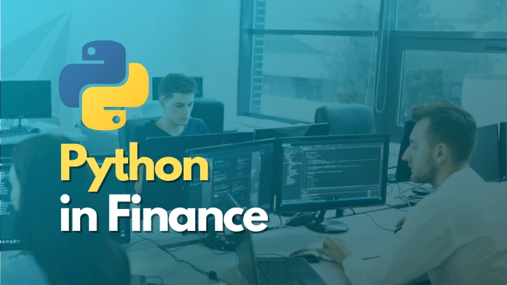 How is Python Used in Finance? — Python Applications in Finance
