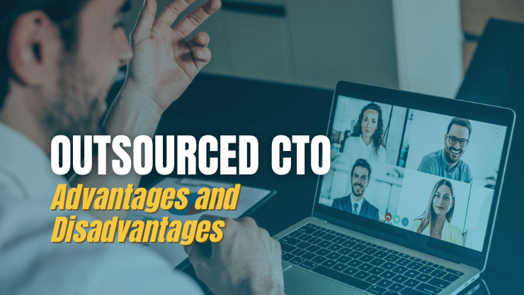 Outsourced CTO — Advantages and Disadvantages