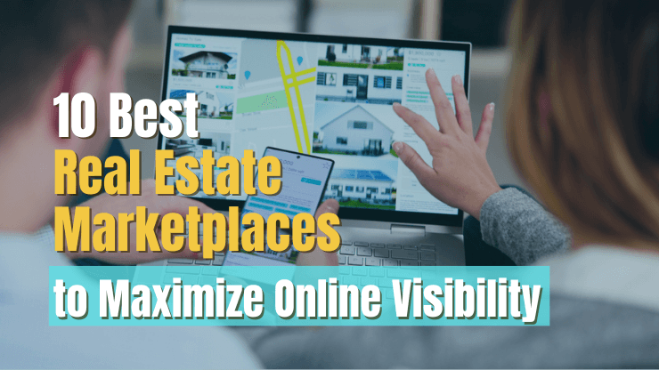 10 Best Real Estate Marketplaces to Maximize Online Visibility